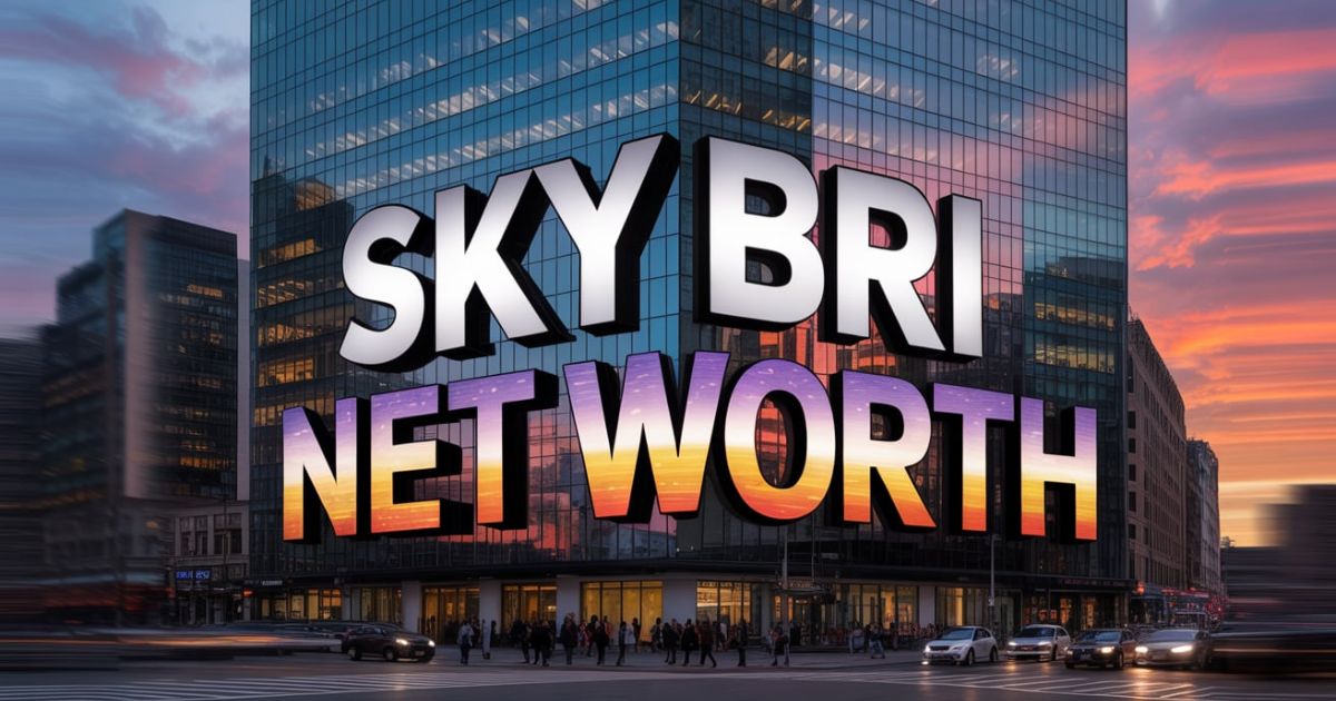 Sky Bri Net Worth