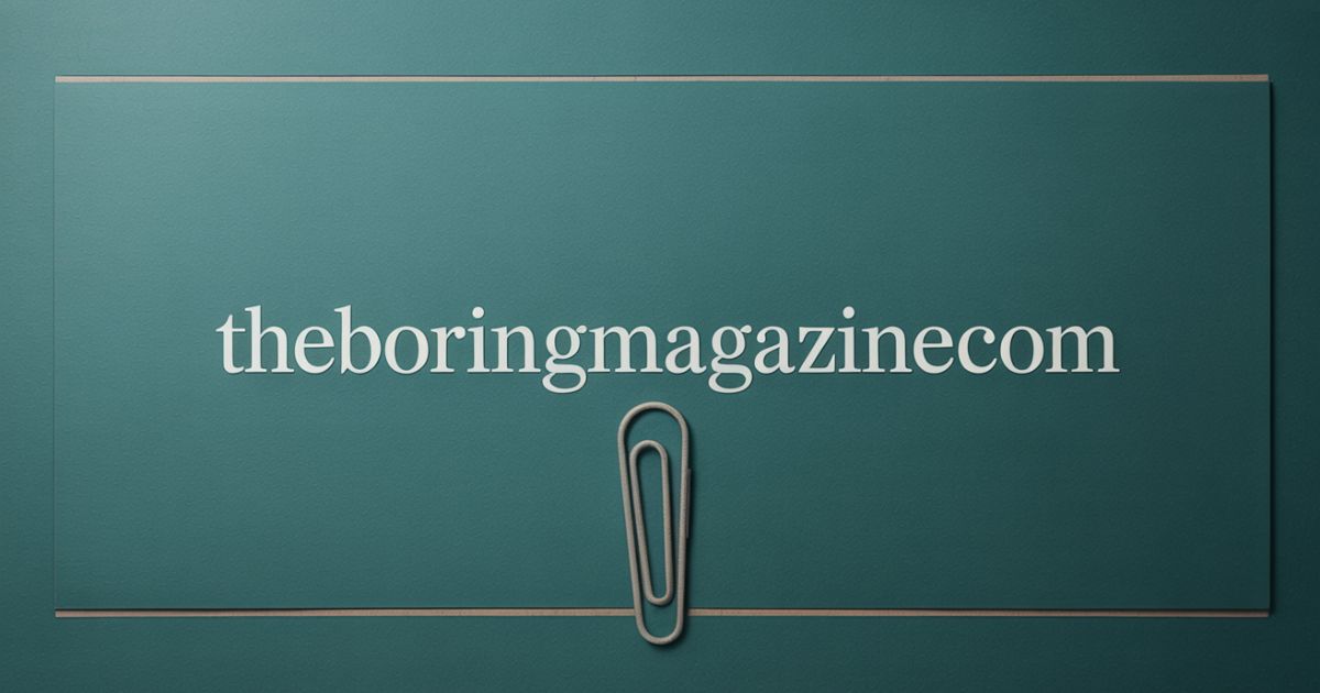 TheBoringMagazine.com